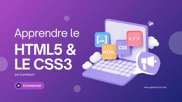 Apprendre le HTML5 & CSS3 : Débutant à Expert en 10 projets